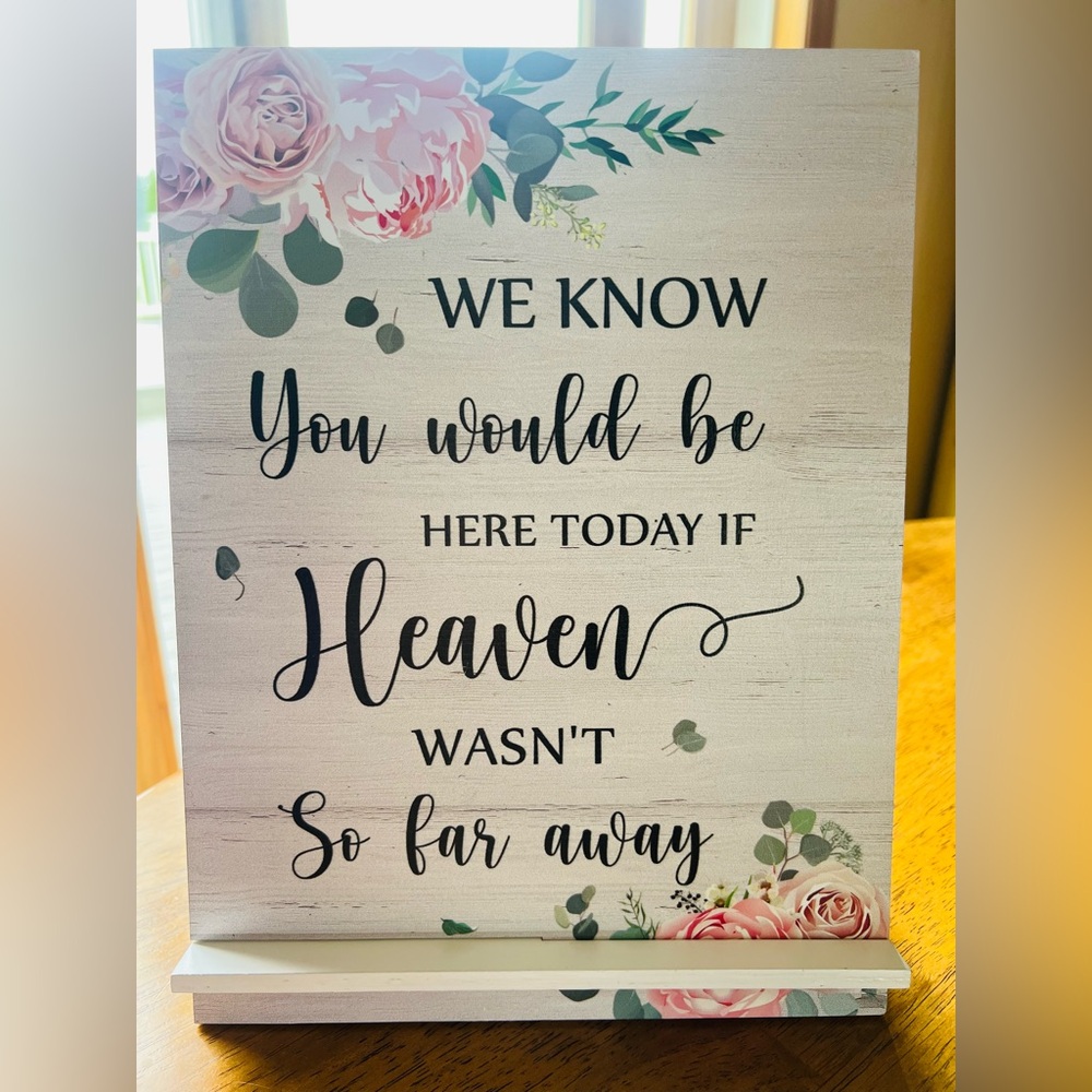 Bridal shower table sign for loved one